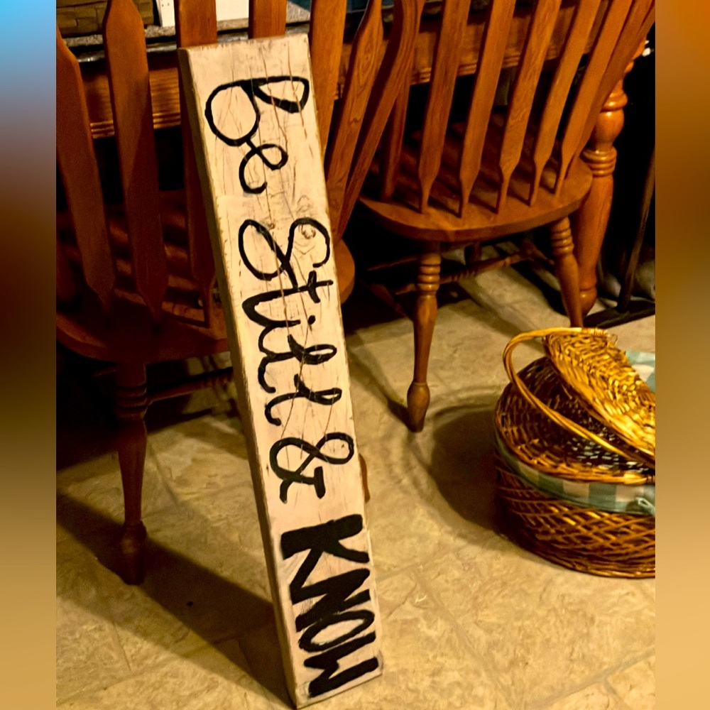 Be Still & Know sign